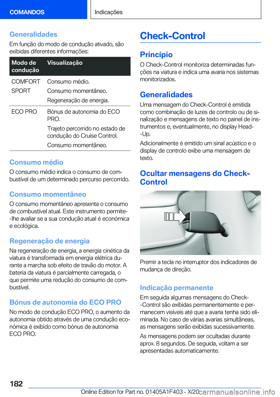 BMW X5 2021  Manual do condutor (in Portuguese) �G�e�n�e�r�a�l�i�d�a�d�e�s
�E�m��f�u�n�