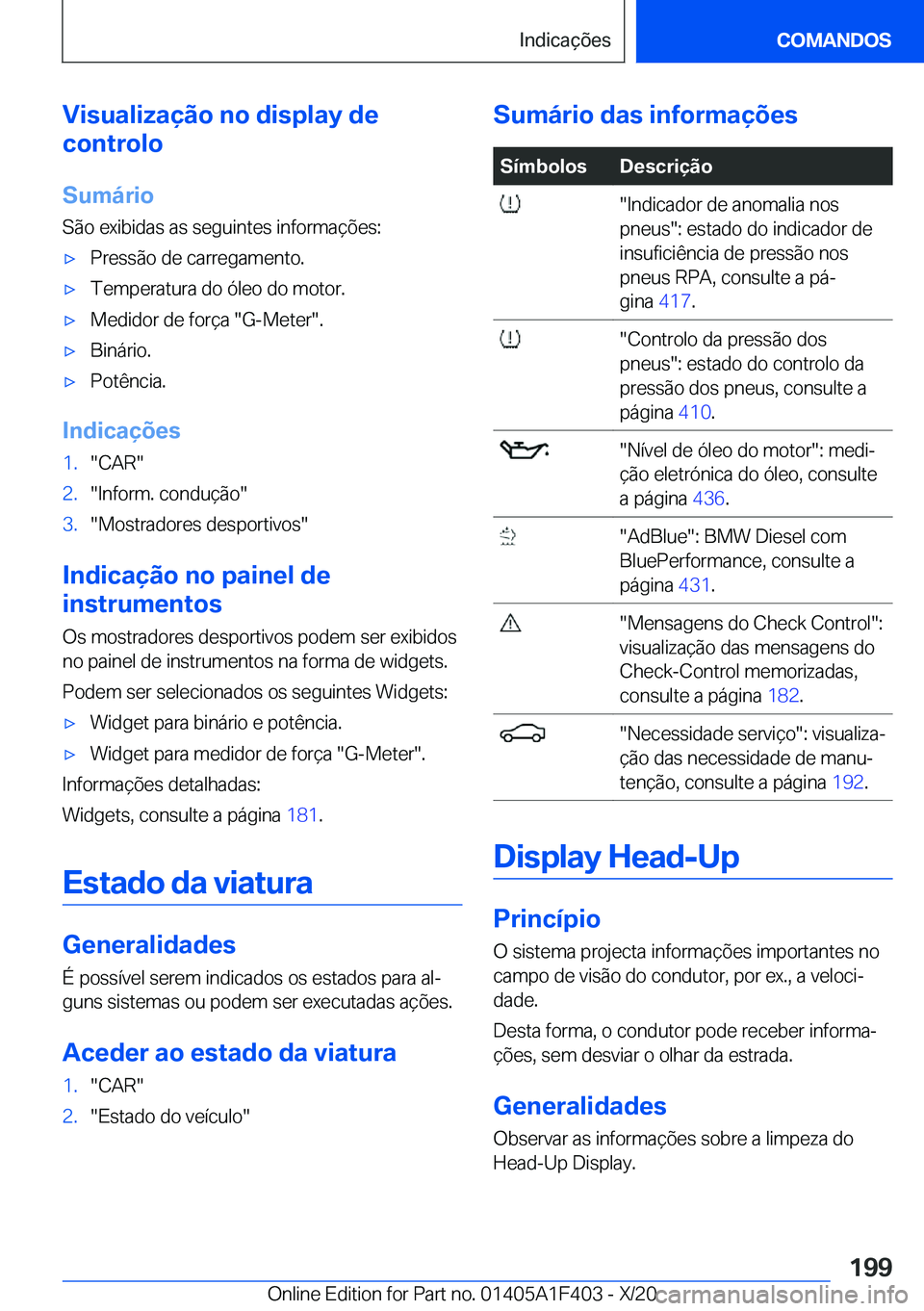 BMW X5 2021  Manual do condutor (in Portuguese) �V�i�s�u�a�l�i�z�a�