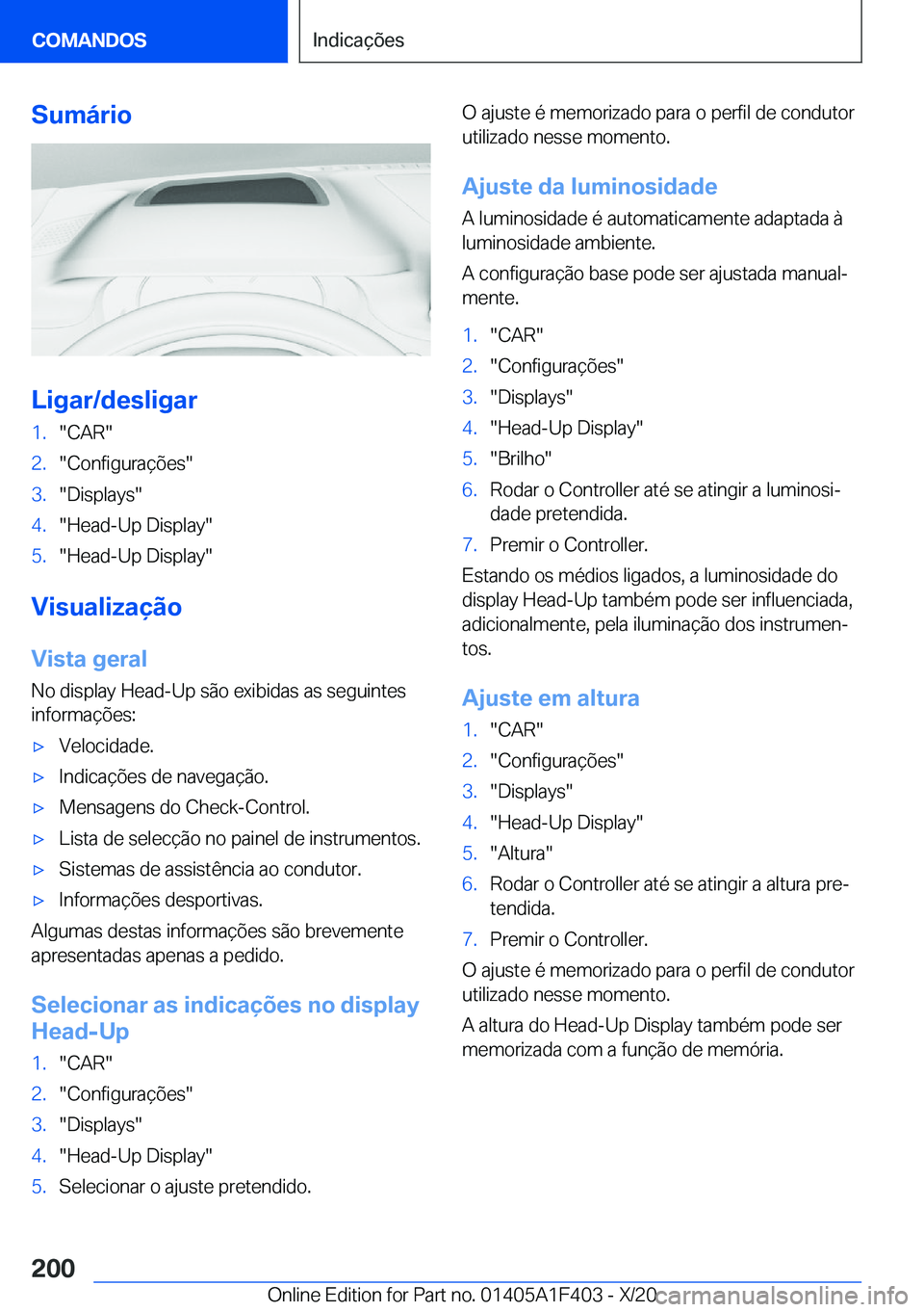 BMW X5 2021  Manual do condutor (in Portuguese) �S�u�m�á�r�i�o
�L�i�g�a�r�/�d�e�s�l�i�g�a�r
�1�.��C�A�R��2�.��C�o�n�f�i�g�u�r�a�