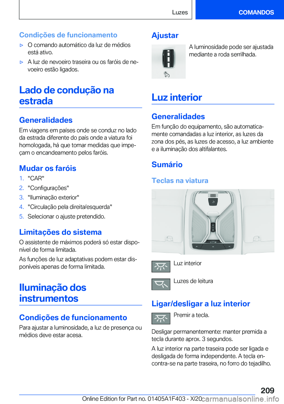 BMW X5 2021  Manual do condutor (in Portuguese) �C�o�n�d�i�