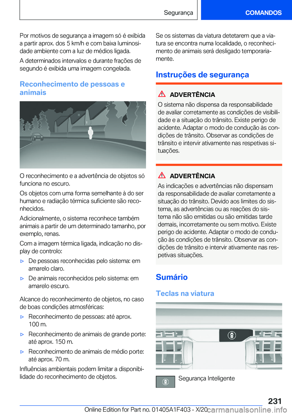 BMW X5 2021  Manual do condutor (in Portuguese) �P�o�r��m�o�t�i�v�o�s��d�e��s�e�g�u�r�a�n�