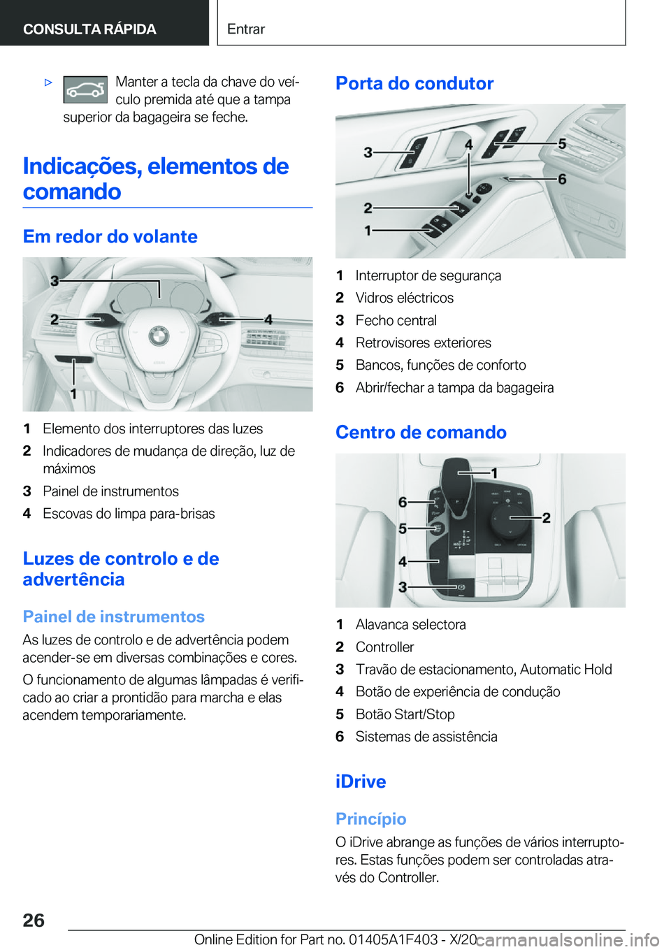 BMW X5 2021  Manual do condutor (in Portuguese) x�M�a�n�t�e�r��a��t�e�c�l�a��d�a��c�h�a�v�e��d�o��v�e�