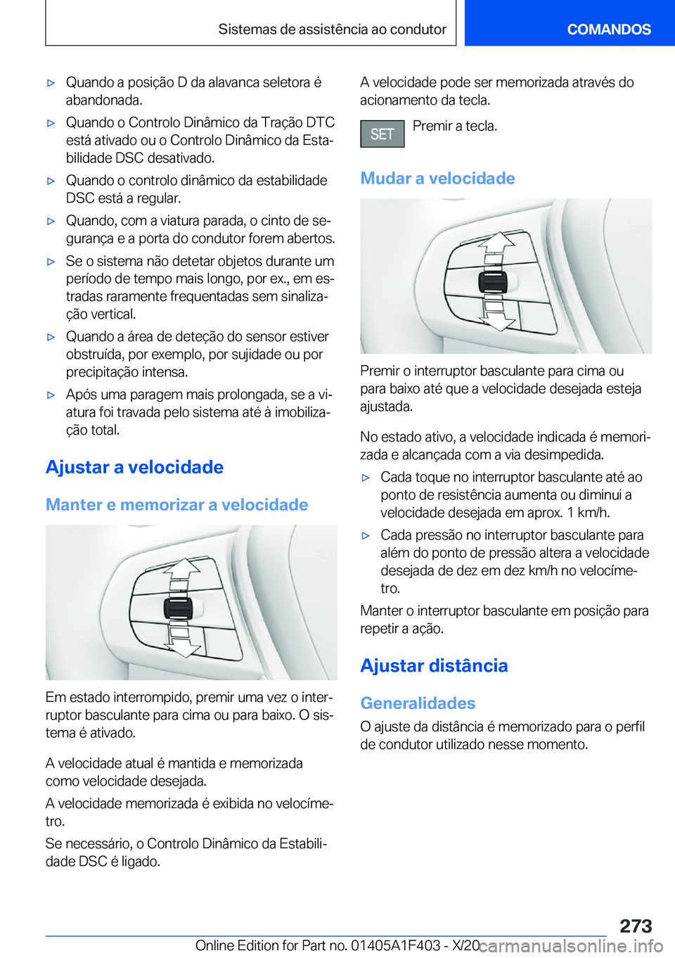 BMW X5 2021  Manual do condutor (in Portuguese) x�Q�u�a�n�d�o��a��p�o�s�i�