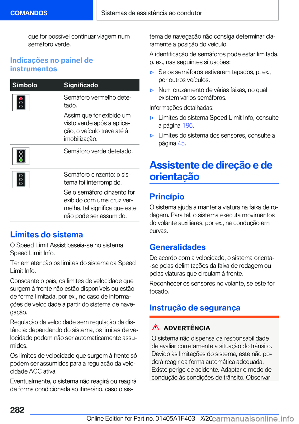 BMW X5 2021  Manual do condutor (in Portuguese) �q�u�e��f�o�r��p�o�s�s�