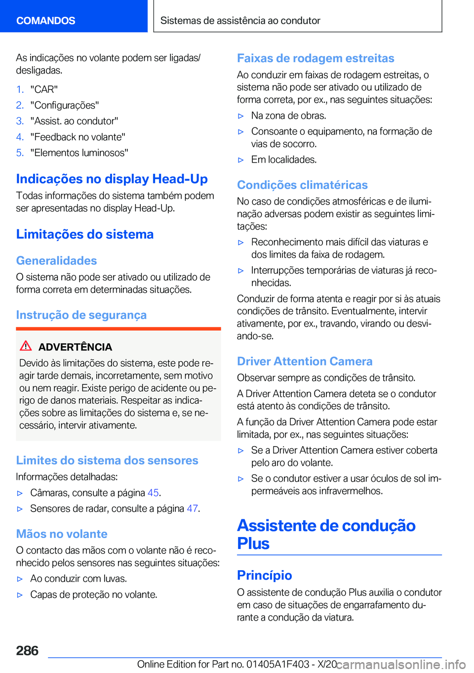 BMW X5 2021  Manual do condutor (in Portuguese) �A�s��i�n�d�i�c�a�