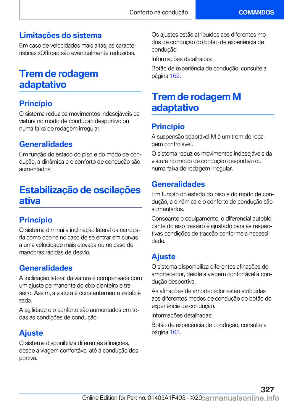 BMW X5 2021  Manual do condutor (in Portuguese) �L�i�m�i�t�a�
