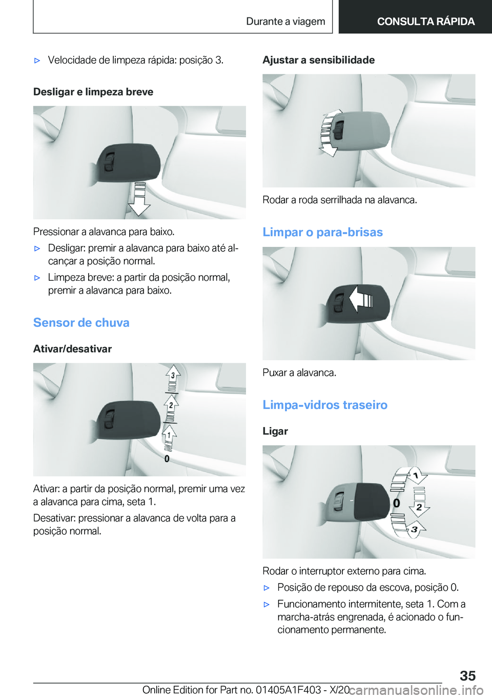 BMW X5 2021  Manual do condutor (in Portuguese) x�V�e�l�o�c�i�d�a�d�e��d�e��l�i�m�p�e�z�a��r�á�p�i�d�a�:��p�o�s�i�