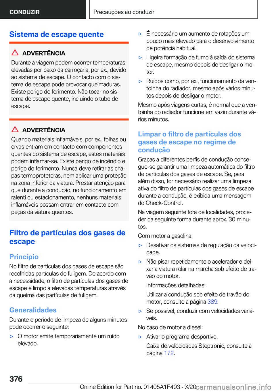 BMW X5 2021  Manual do condutor (in Portuguese) �S�i�s�t�e�m�a��d�e��e�s�c�a�p�e��q�u�e�n�t�e
�A�D�V�E�R�T�