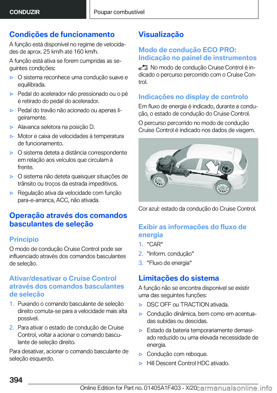 BMW X5 2021  Manual do condutor (in Portuguese) �C�o�n�d�i�