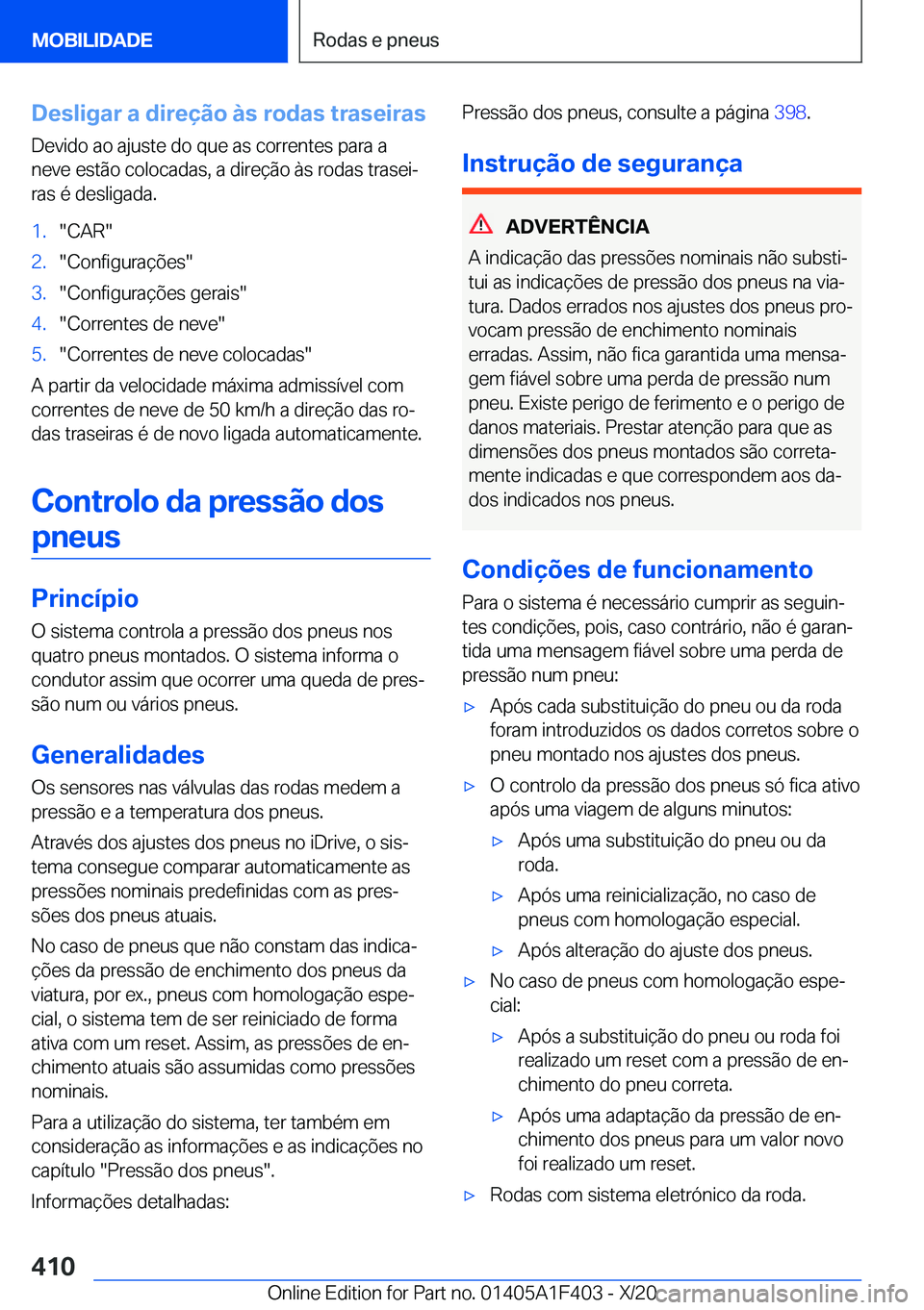 BMW X5 2021  Manual do condutor (in Portuguese) �D�e�s�l�i�g�a�r��a��d�i�r�e�