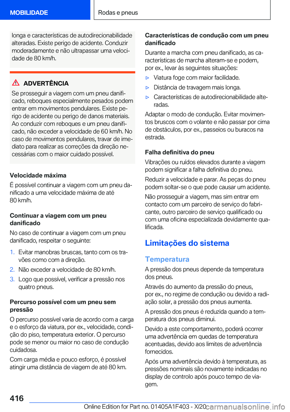 BMW X5 2021  Manual do condutor (in Portuguese) �l�o�n�g�a��e��c�a�r�a�c�t�e�r�
