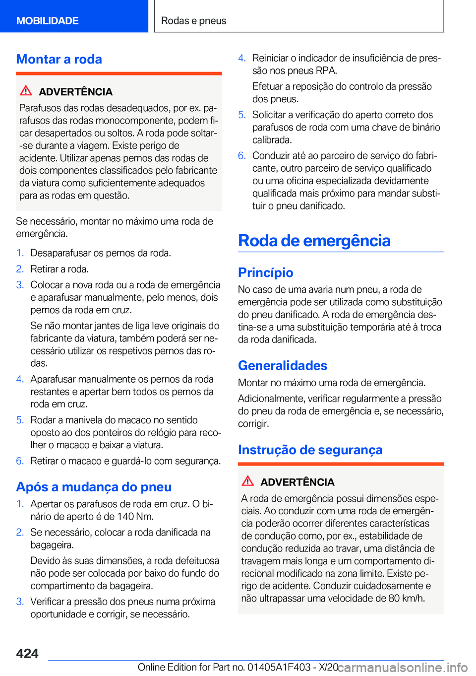 BMW X5 2021  Manual do condutor (in Portuguese) �M�o�n�t�a�r��a��r�o�d�a
�A�D�V�E�R�T�