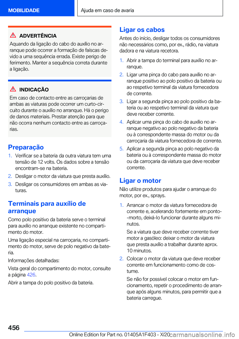 BMW X5 2021  Manual do condutor (in Portuguese) �A�D�V�E�R�T�