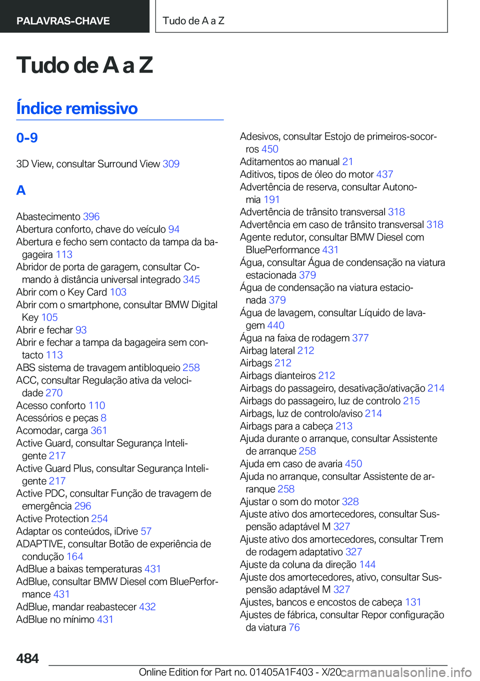 BMW X5 2021  Manual do condutor (in Portuguese) �T�u�d�o��d�e��A��a��Z
�