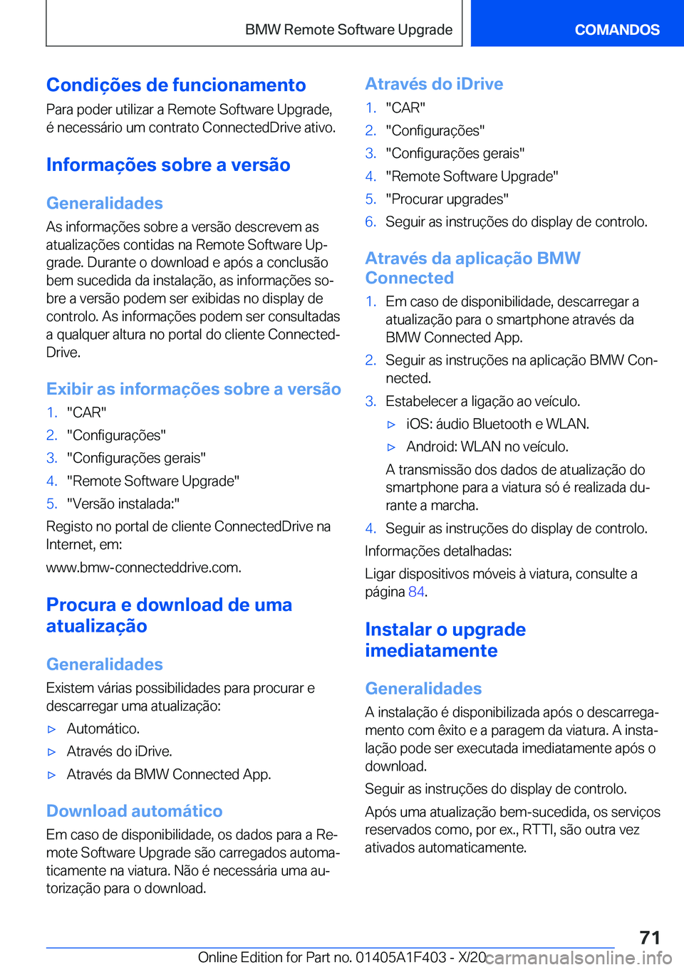 BMW X5 2021  Manual do condutor (in Portuguese) �C�o�n�d�i�