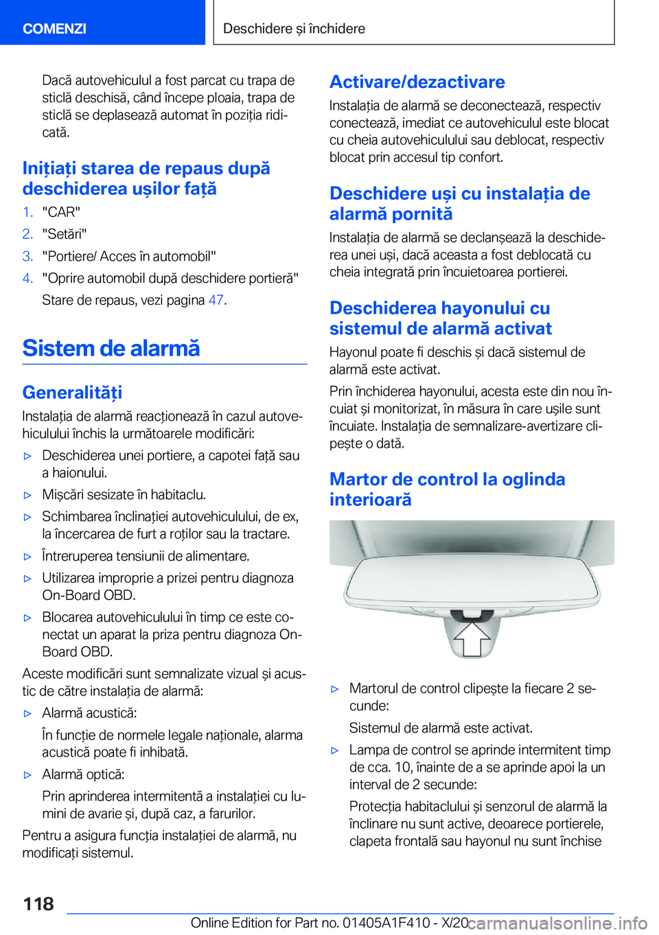 BMW X5 2021  Ghiduri De Utilizare (in Romanian) �D�a�c�ă��a�u�t�o�v�e�h�i�c�u�l�u�l��a��f�o�s�t��p�a�r�c�a�t��c�u��t�r�a�p�a��d�e�s�t�i�c�l�ă��d�e�s�c�h�i�s�ă�,��c�