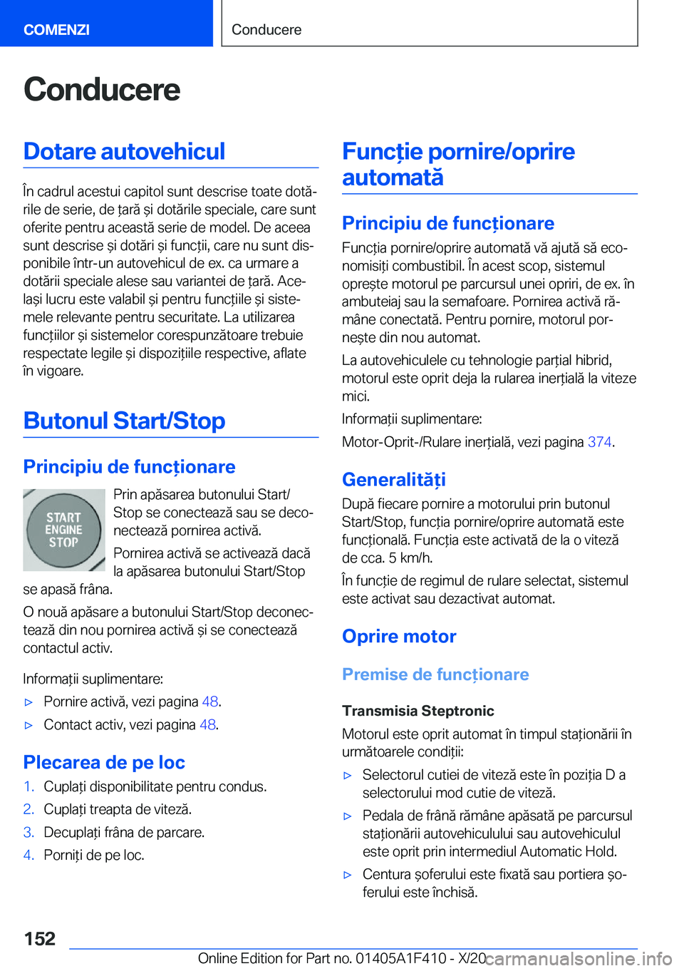 BMW X5 2021  Ghiduri De Utilizare (in Romanian) �C�o�n�d�u�c�e�r�e�D�o�t�a�r�e��a�u�t�o�v�e�h�i�c�u�l
�