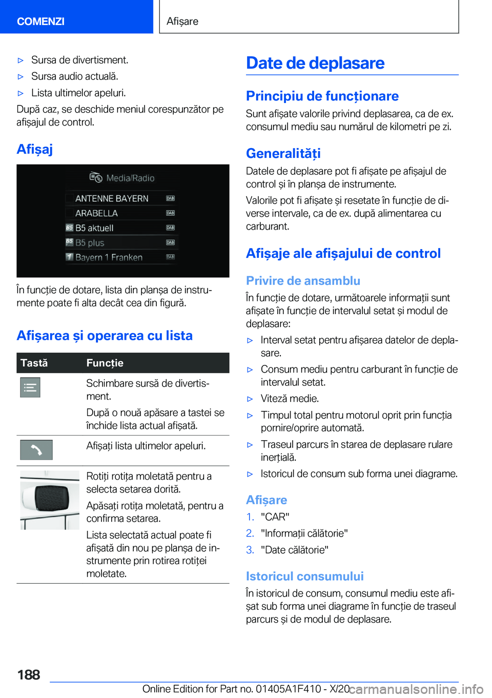 BMW X5 2021  Ghiduri De Utilizare (in Romanian) 'x�S�u�r�s�a��d�e��d�i�v�e�r�t�i�s�m�e�n�t�.'x�S�u�r�s�a��a�u�d�i�o��a�c�t�u�a�l�ă�.'x�L�i�s�t�a��u�l�t�i�m�e�l�o�r��a�p�e�l�u�r�i�.
�D�u�p�ă��c�a�z�,��s�e��d�e�s�c�h�i�d�e��m�
