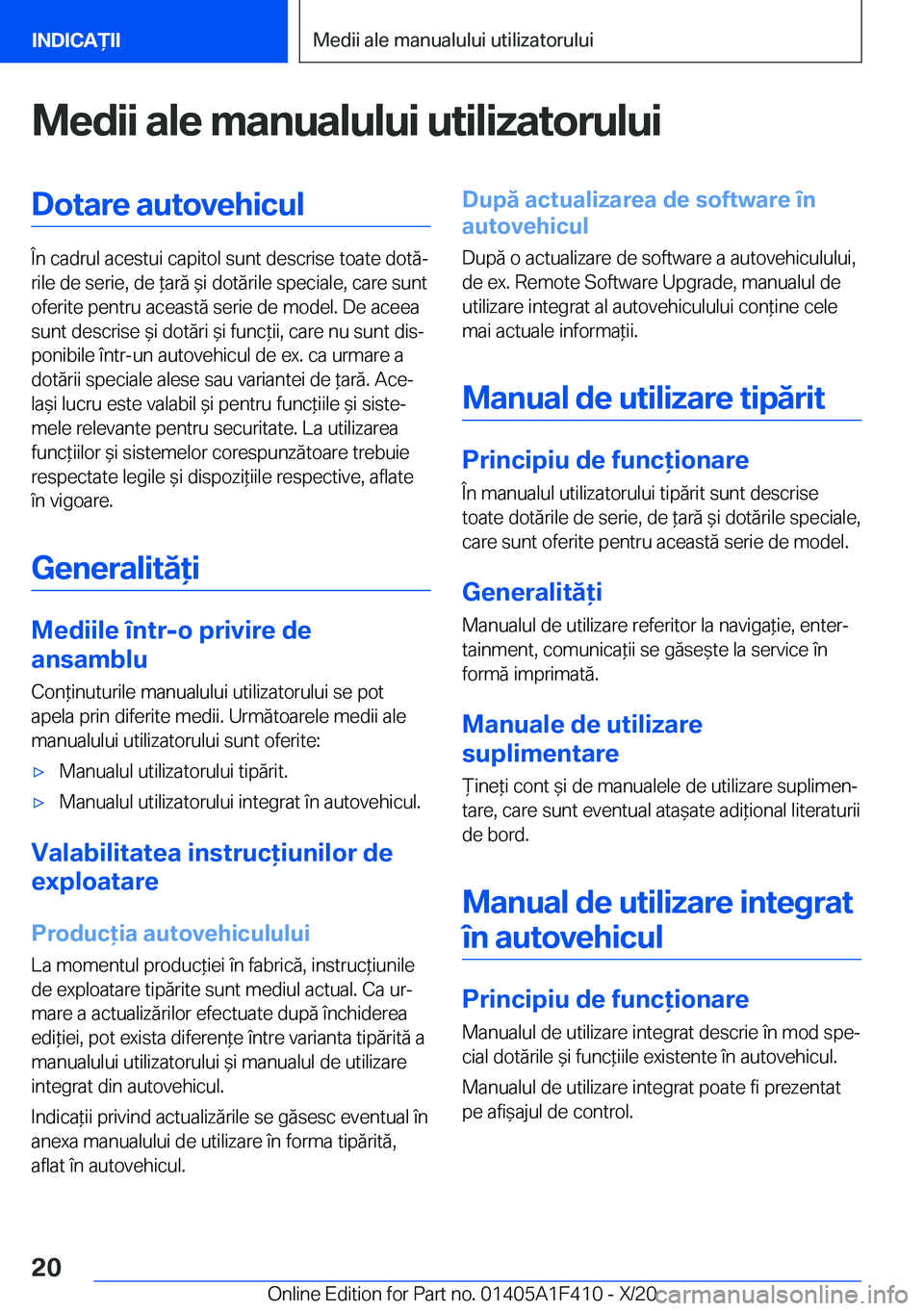 BMW X5 2021  Ghiduri De Utilizare (in Romanian) �M�e�d�i�i��a�l�e��m�a�n�u�a�l�u�l�u�i��u�t�i�l�i�z�a�t�o�r�u�l�u�i�D�o�t�a�r�e��a�u�t�o�v�e�h�i�c�u�l
�