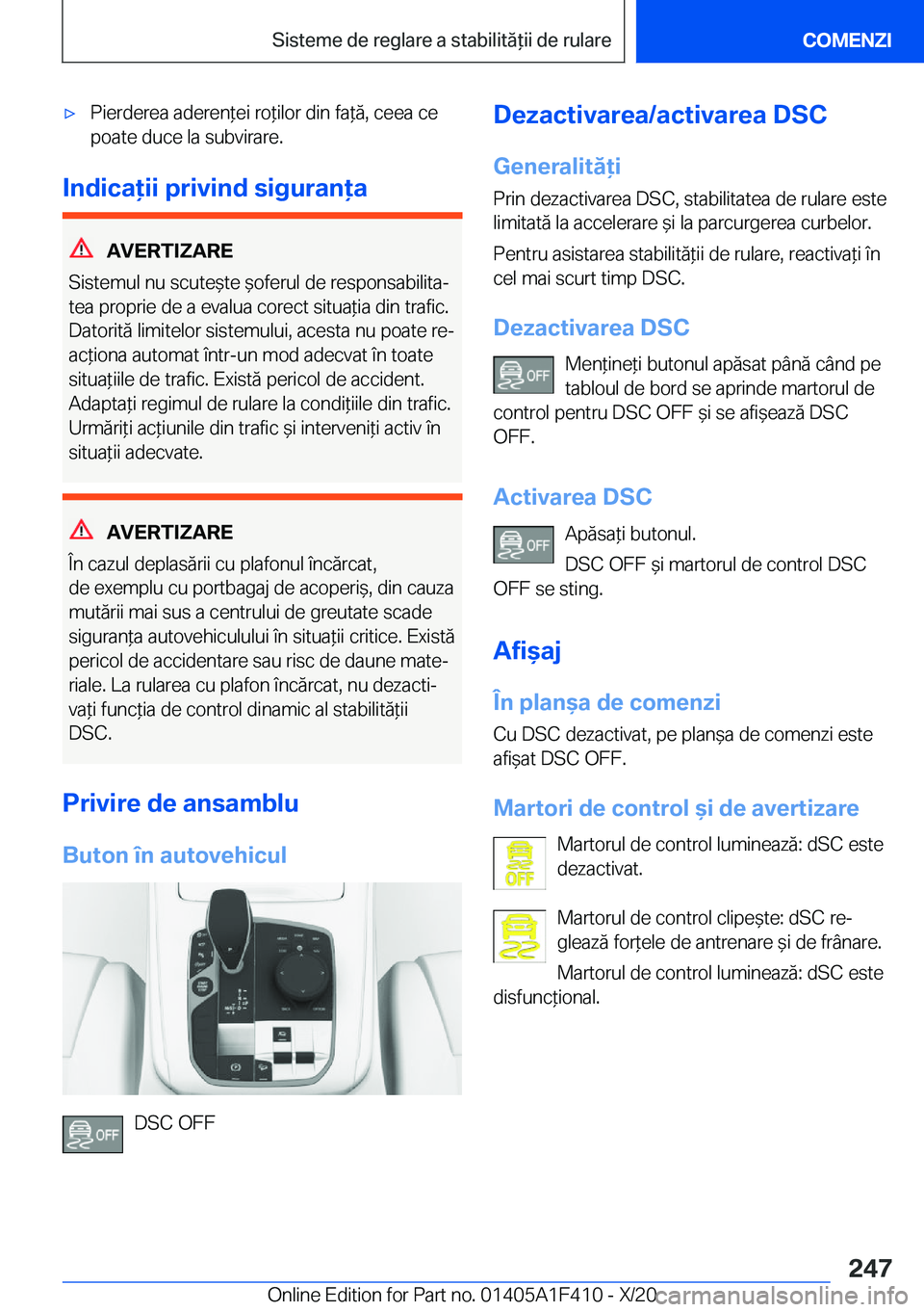 BMW X5 2021  Ghiduri De Utilizare (in Romanian) 'x�P�i�e�r�d�e�r�e�a��a�d�e�r�e�n*�e�i��r�o*�i�l�o�r��d�i�n��f�a*�ă�,��c�e�e�a��c�e�p�o�a�t�e��d�u�c�e��l�a��s�u�b�v�i�r�a�r�e�.
�I�n�d�i�c�a�i�i��p�r�i�v�i�n�d��s�i�g�u�r�a�n�a