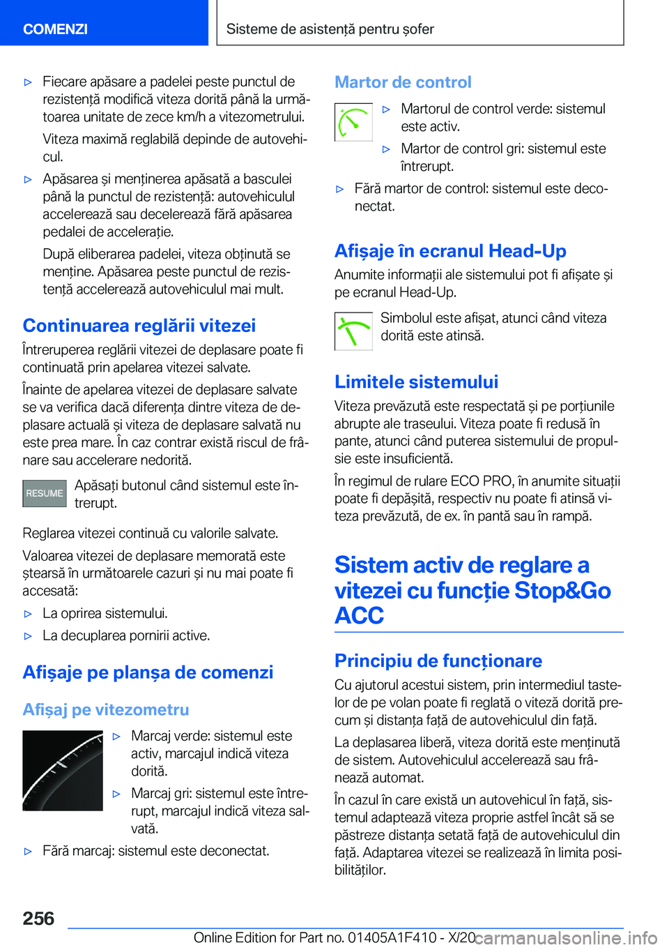 BMW X5 2021  Ghiduri De Utilizare (in Romanian) 'x�F�i�e�c�a�r�e��a�p�ă�s�a�r�e��a��p�a�d�e�l�e�i��p�e�s�t�e��p�u�n�c�t�u�l��d�e
�r�e�z�i�s�t�e�n*�ă��m�o�d�i�f�i�c�ă��v�i�t�e�z�a��d�o�r�i�t�ă��p�