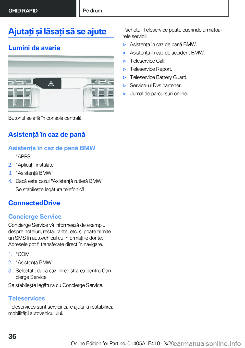 BMW X5 2021  Ghiduri De Utilizare (in Romanian) �A�j�u�t�a�i�&�i��l�