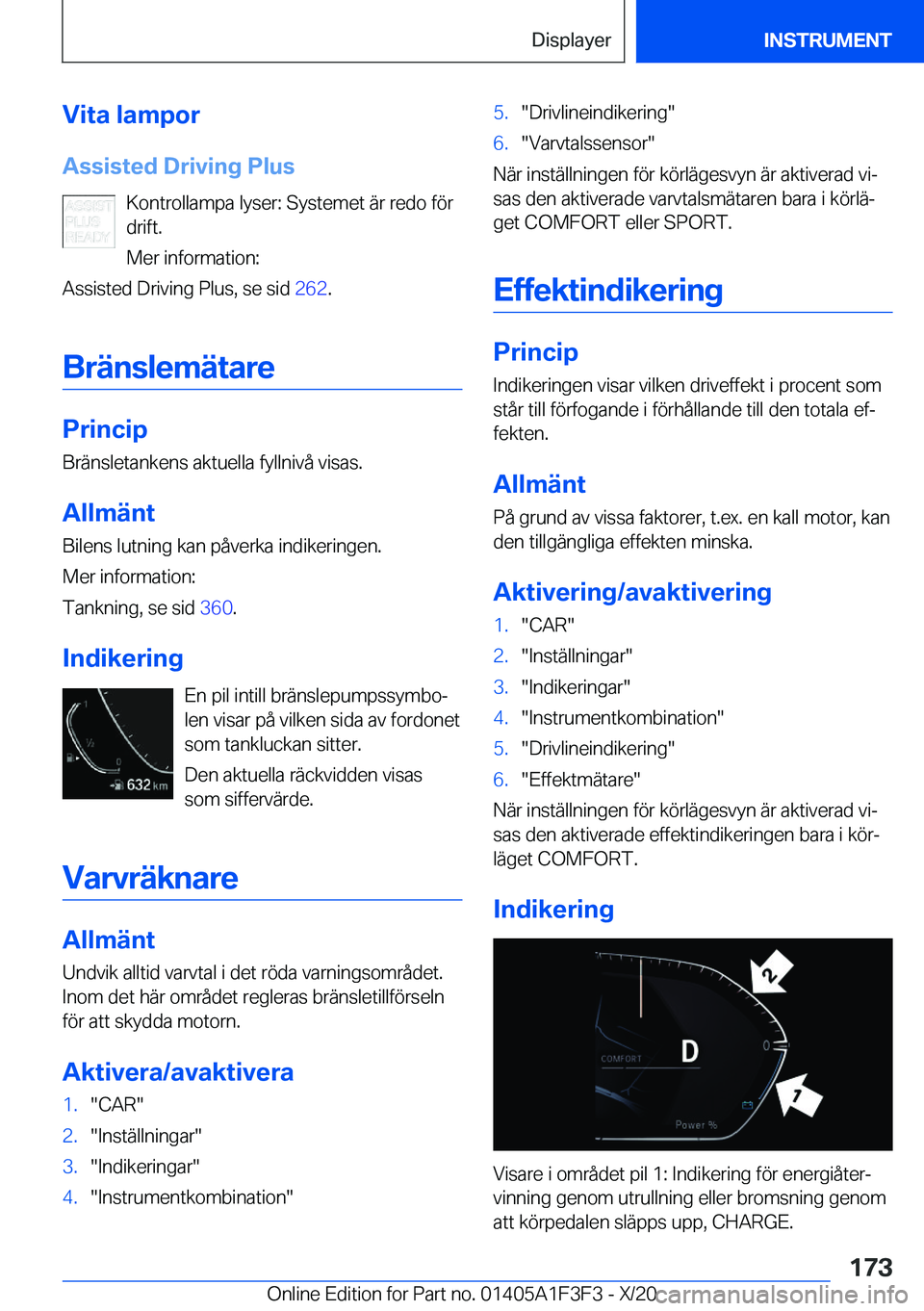 BMW X5 2021  InstruktionsbÖcker (in Swedish) �V�i�t�a��l�a�m�p�o�r
�A�s�s�i�s�t�e�d��D�r�i�v�i�n�g��P�l�u�s �K�o�n�t�r�o�l�l�a�m�p�a��l�y�s�e�r�:��S�y�s�t�e�m�e�t��ä�r��r�e�d�o��f�