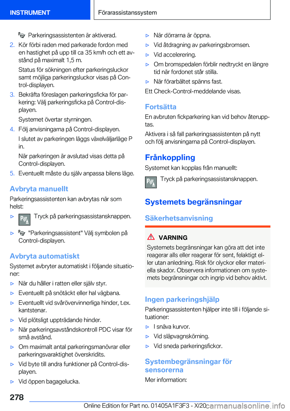 BMW X5 2021  InstruktionsbÖcker (in Swedish) ���P�a�r�k�e�r�i�n�g�s�a�s�s�i�s�t�e�n�t�e�n��ä�r��a�k�t�i�v�e�r�a�d�.�2�.�K�