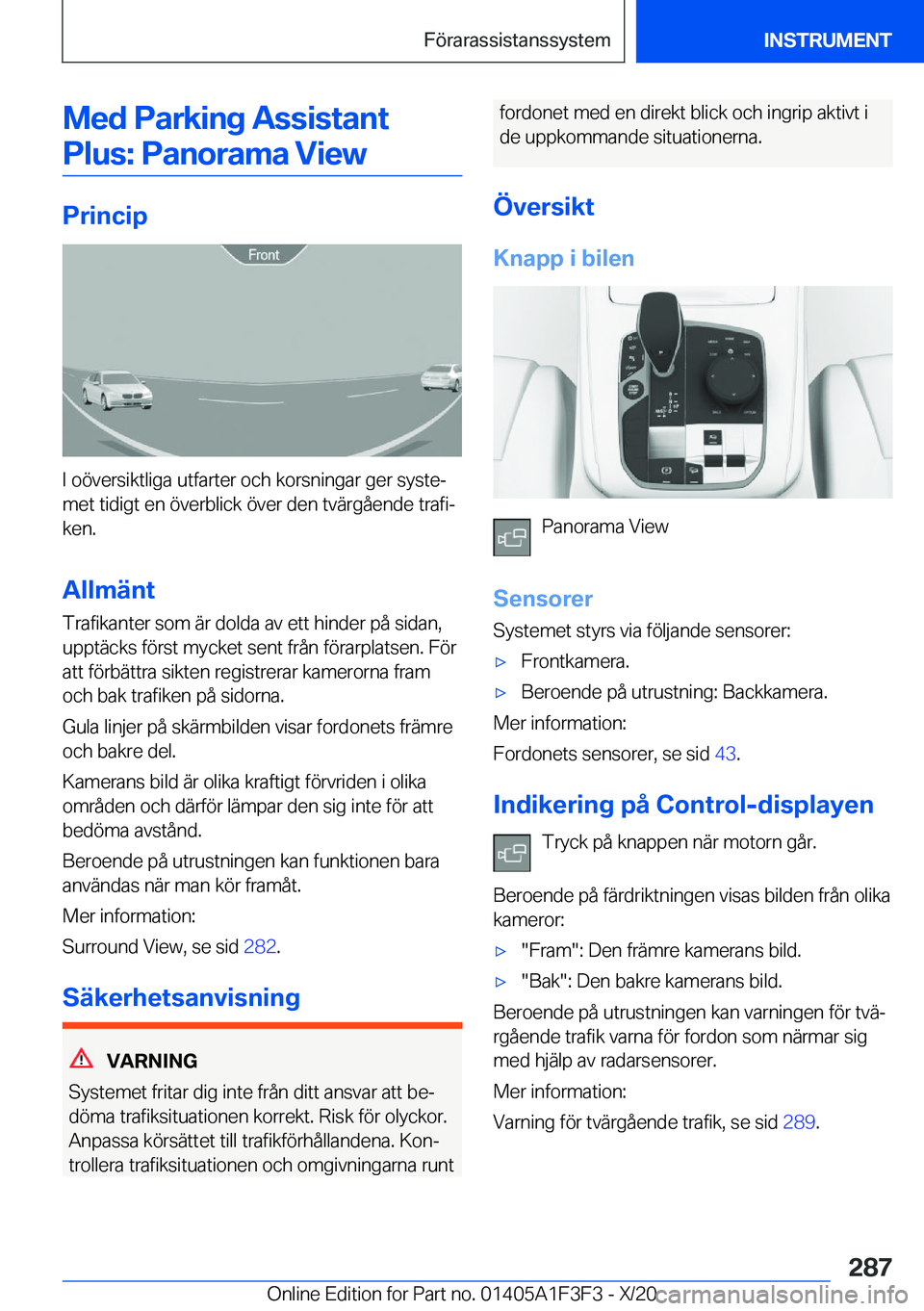 BMW X5 2021  InstruktionsbÖcker (in Swedish) �M�e�d��P�a�r�k�i�n�g��A�s�s�i�s�t�a�n�t�P�l�u�s�:��P�a�n�o�r�a�m�a��V�i�e�w
�P�r�i�n�c�i�p
�I��o�