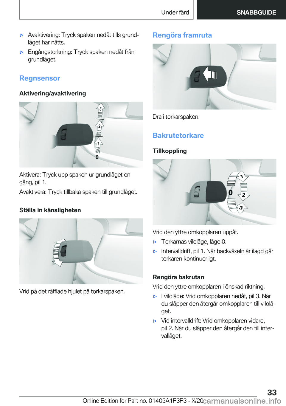 BMW X5 2021  InstruktionsbÖcker (in Swedish) 'x�A�v�a�k�t�i�v�e�r�i�n�g�:��T�r�y�c�k��s�p�a�k�e�n��n�e�d�å�t��t�i�l�l�s��g�r�u�n�dj�l�ä�g�e�t��h�a�r��n�å�t�t�s�.'x�E�n�g�å�n�g�s�t�o�r�k�n�i�n�g�:��T�r�y�c�k��s�p�a�k�e�n��n