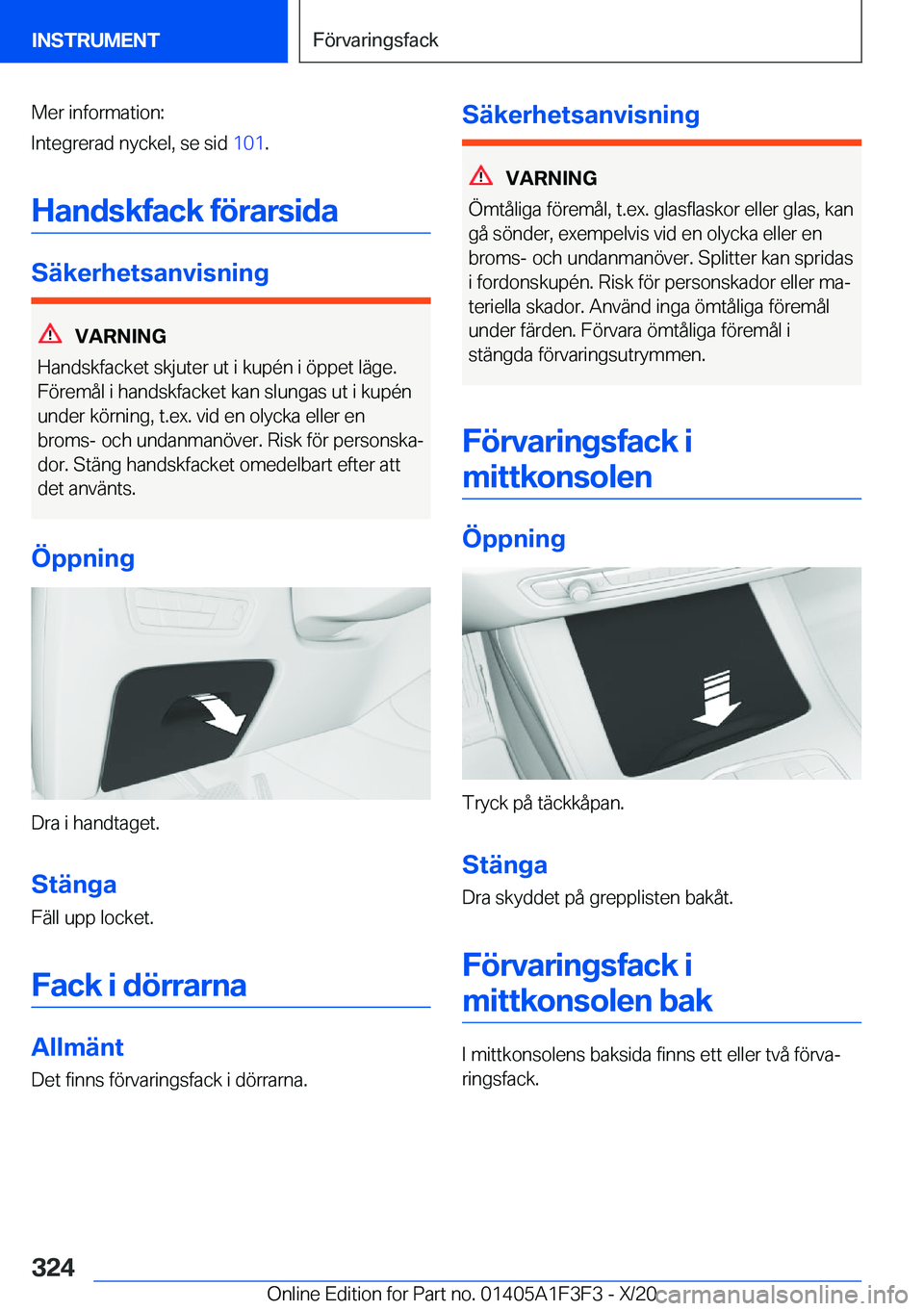 BMW X5 2021  InstruktionsbÖcker (in Swedish) �M�e�r��i�n�f�o�r�m�a�t�i�o�n�:
�I�n�t�e�g�r�e�r�a�d��n�y�c�k�e�l�,��s�e��s�i�d� �1�0�1�.
�H�a�n�d�s�k�f�a�c�k��f�