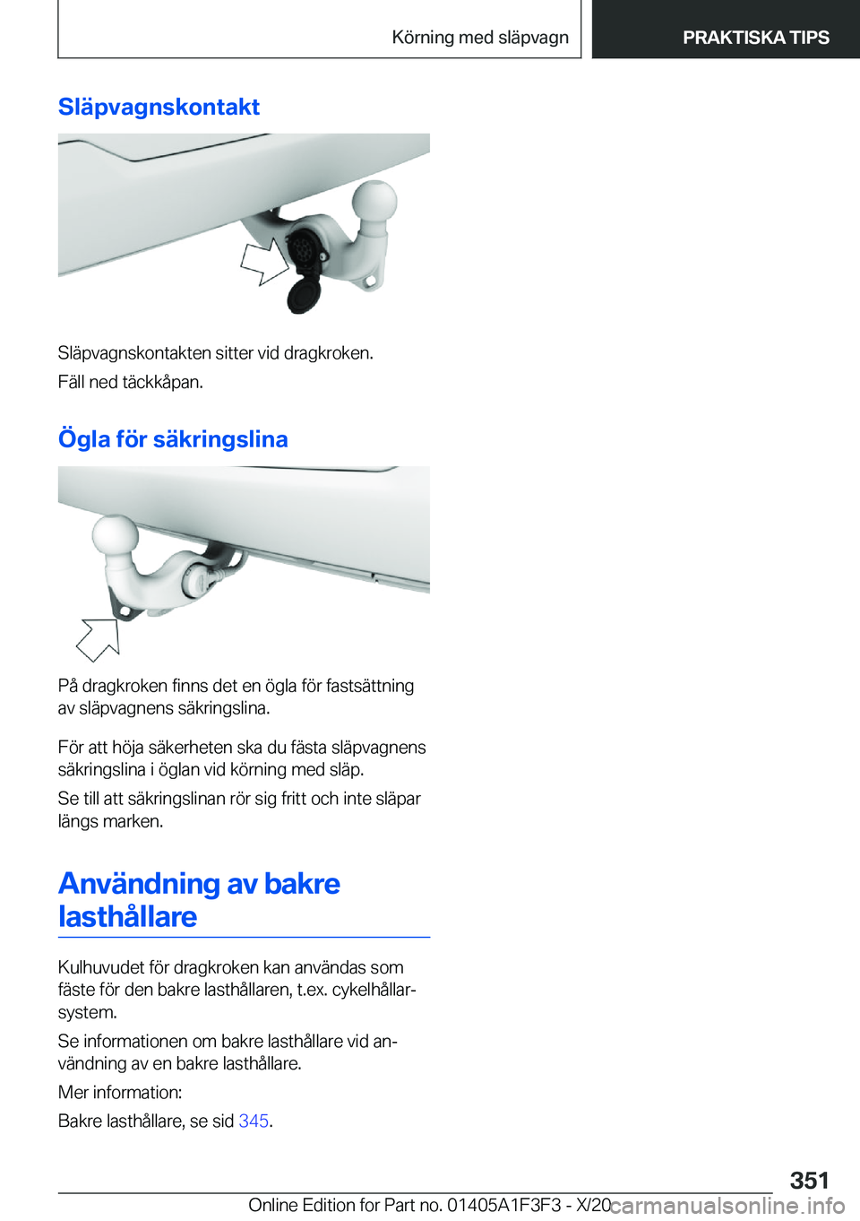 BMW X5 2021  InstruktionsbÖcker (in Swedish) �S�l�ä�p�v�a�g�n�s�k�o�n�t�a�k�t
�S�l�ä�p�v�a�g�n�s�k�o�n�t�a�k�t�e�n��s�i�t�t�e�r��v�i�d��d�r�a�g�k�r�o�k�e�n�.�F�ä�l�l��n�e�d��t�ä�c�k�k�å�p�a�n�.
�