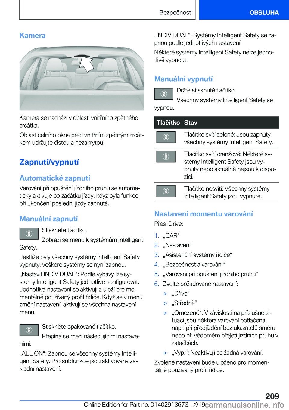 BMW X5 2020  Návod na použití (in Czech) �K�a�m�e�r�a
�K�a�m�e�r�a��s�e��n�a�c�h�