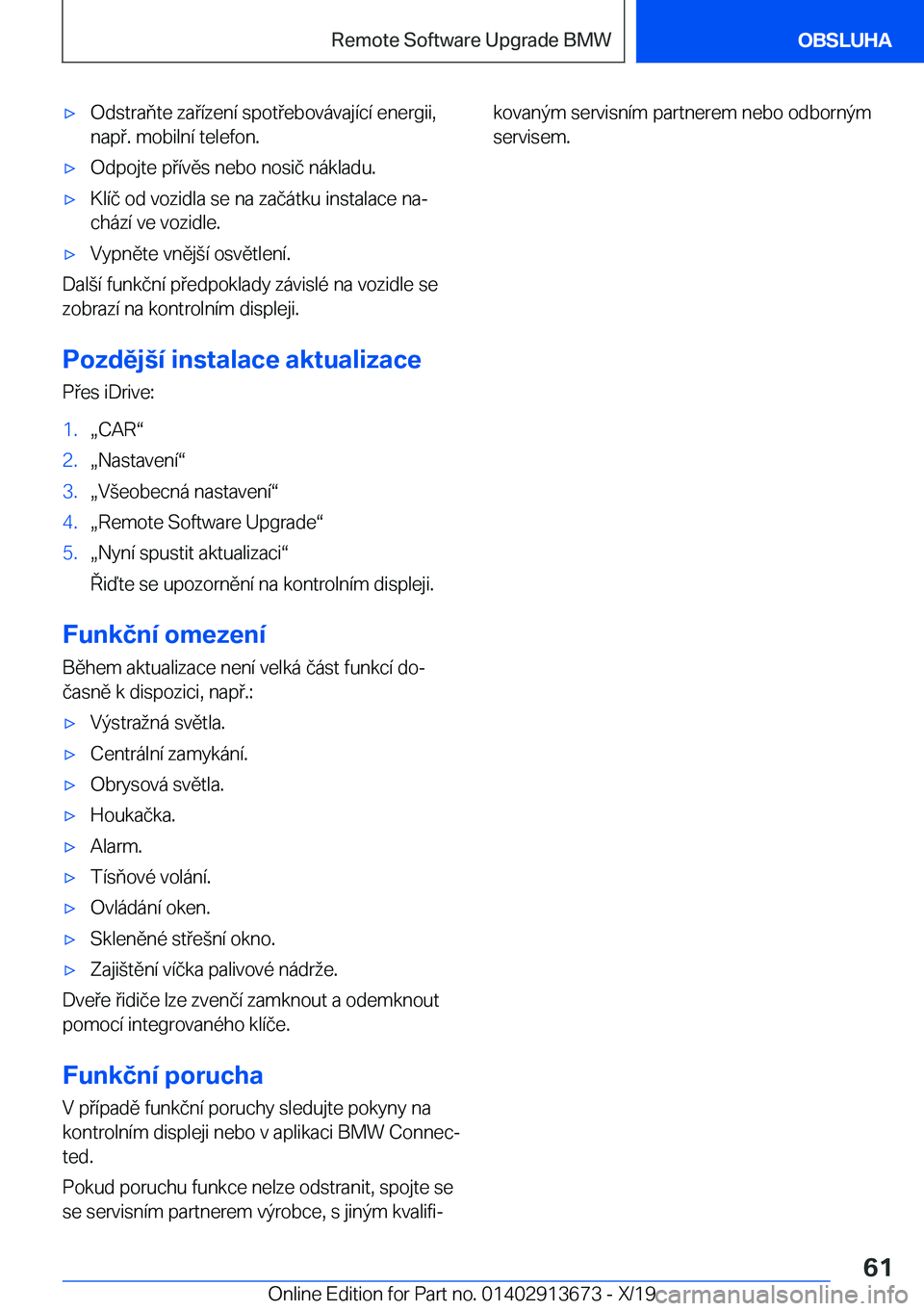 BMW X5 2020  Návod na použití (in Czech) x�O�d�s�t�r�a�