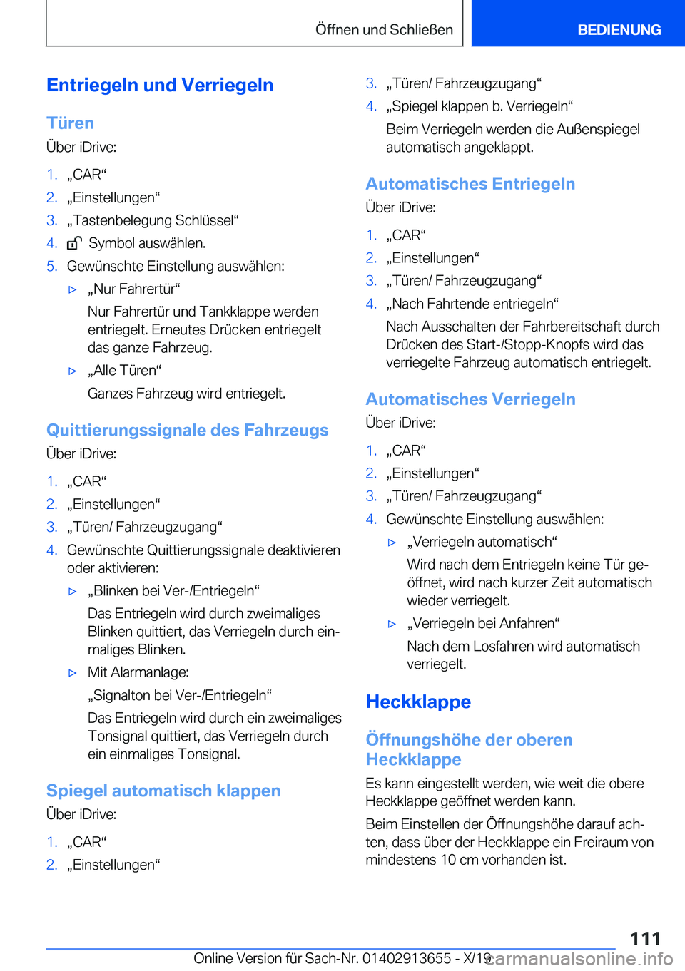 BMW X5 2020  Betriebsanleitungen (in German) �E�n�t�r�i�e�g�e�l�n��u�n�d��V�e�r�r�i�e�g�e�l�n
�T�