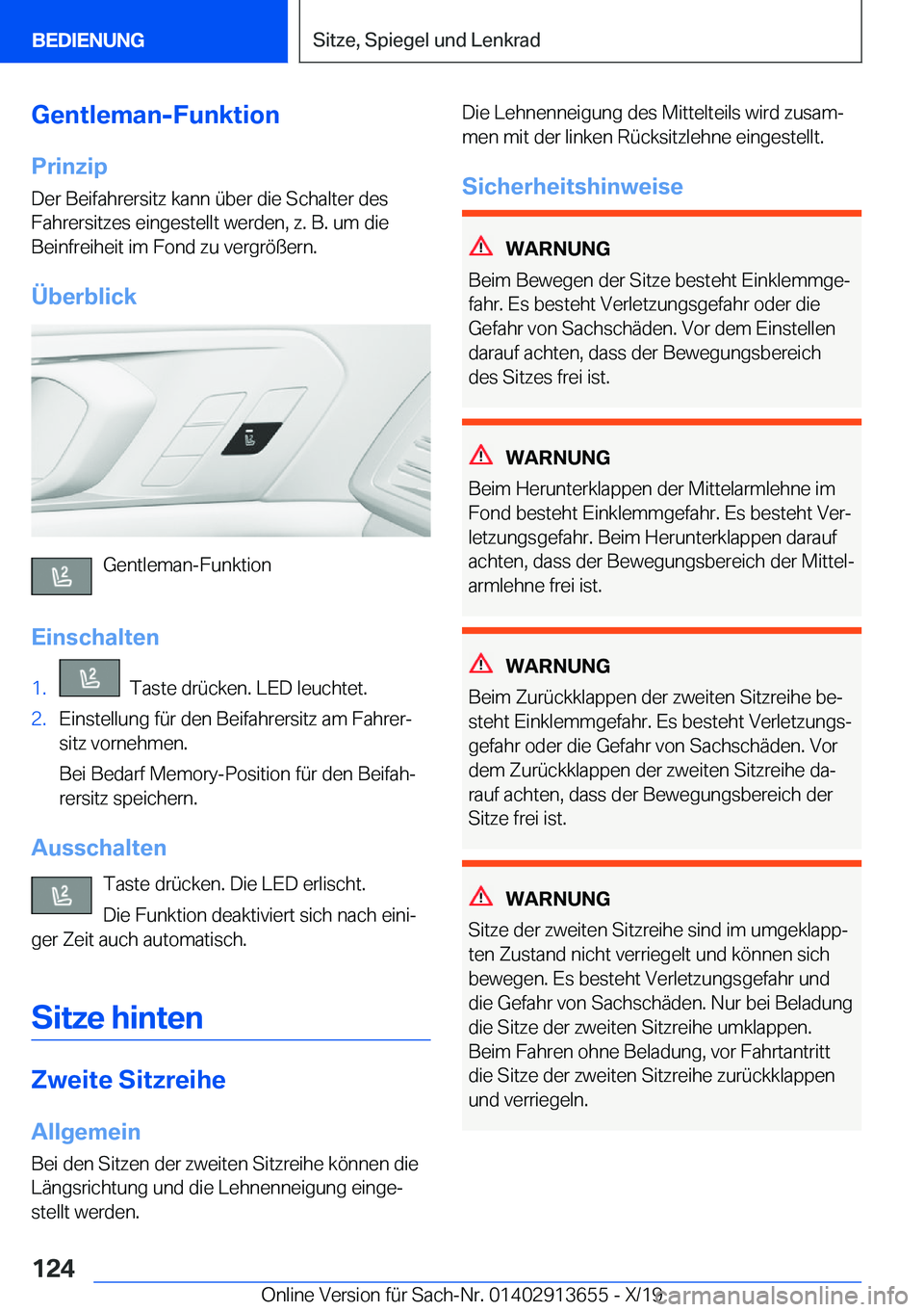 BMW X5 2020  Betriebsanleitungen (in German) �G�e�n�t�l�e�m�a�n�-�F�u�n�k�t�i�o�n
�P�r�i�n�z�i�p
�D�e�r��B�e�i�f�a�h�r�e�r�s�i�t�z��k�a�n�n��