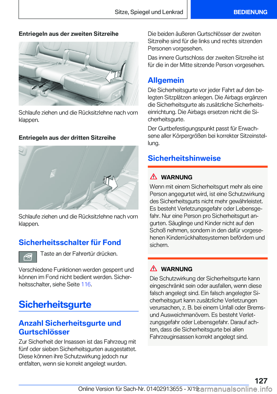 BMW X5 2020  Betriebsanleitungen (in German) �E�n�t�r�i�e�g�e�l�n��a�u�s��d�e�r��z�w�e�i�t�e�n��S�i�t�z�r�e�i�h�e
�S�c�h�l�a�u�f�e��z�i�e�h�e�n��u�n�d��d�i�e��R�