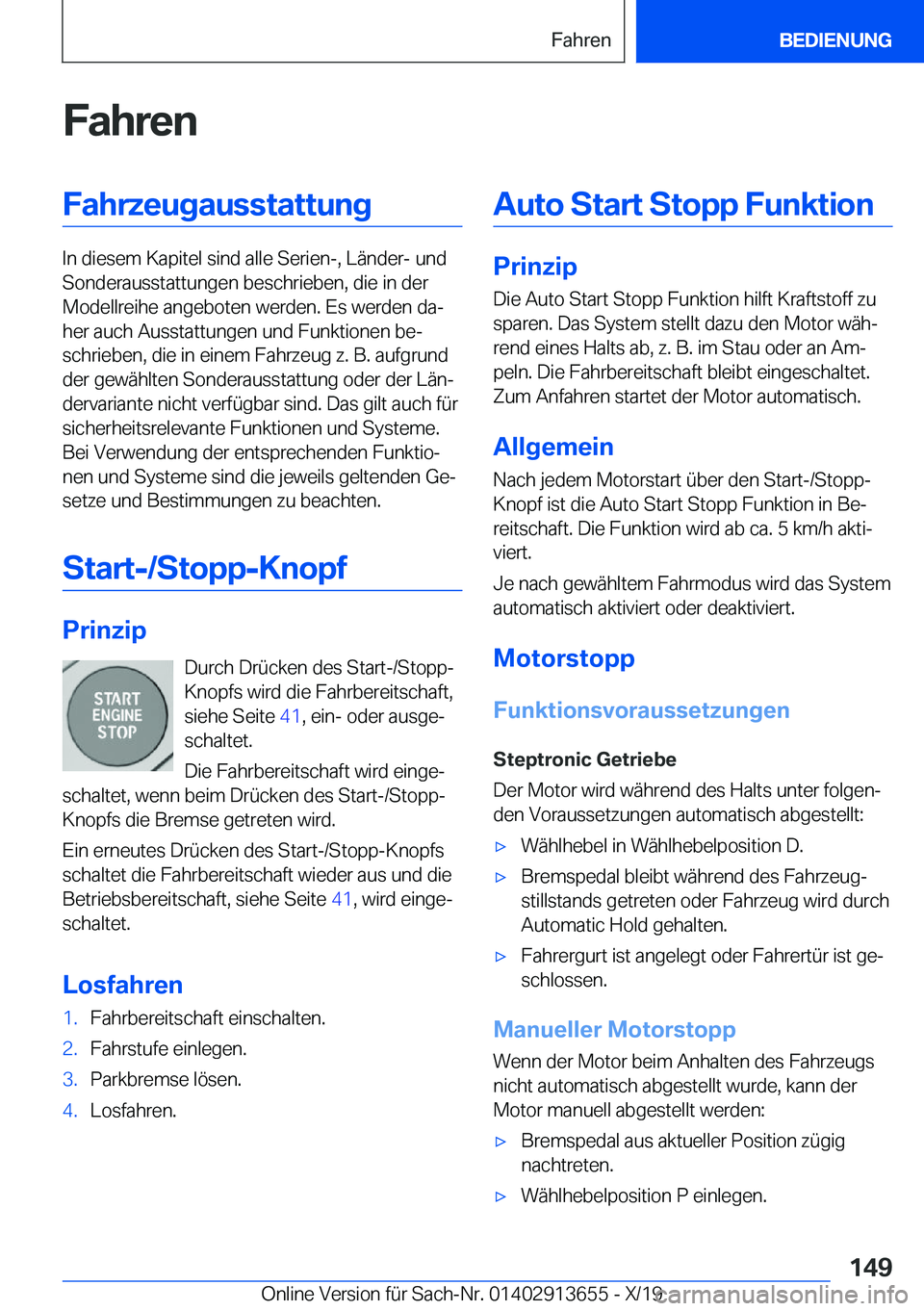 BMW X5 2020  Betriebsanleitungen (in German) �F�a�h�r�e�n�F�a�h�r�z�e�u�g�a�u�s�s�t�a�t�t�u�n�g
�I�n��d�i�e�s�e�m��K�a�p�i�t�e�l��s�i�n�d��a�l�l�e��S�e�r�i�e�n�-�,��L�