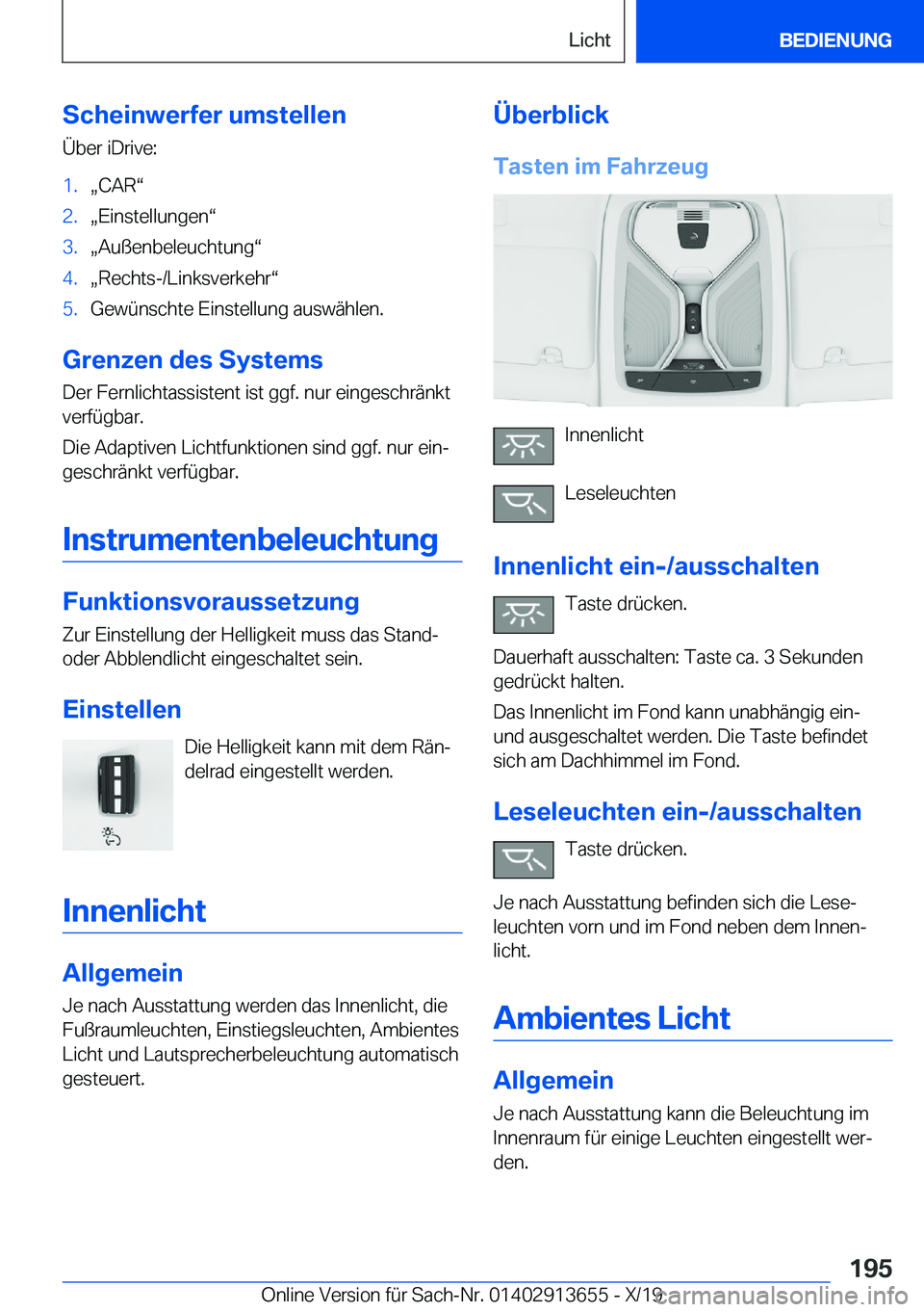 BMW X5 2020  Betriebsanleitungen (in German) �S�c�h�e�i�n�w�e�r�f�e�r��u�m�s�t�e�l�l�e�n�