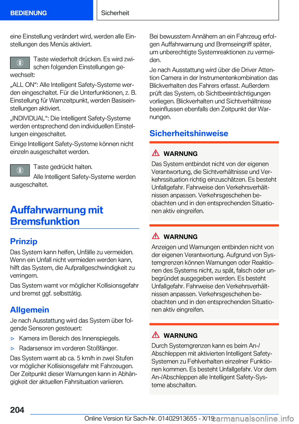 BMW X5 2020  Betriebsanleitungen (in German) �e�i�n�e��E�i�n�s�t�e�l�l�u�n�g��v�e�r�
