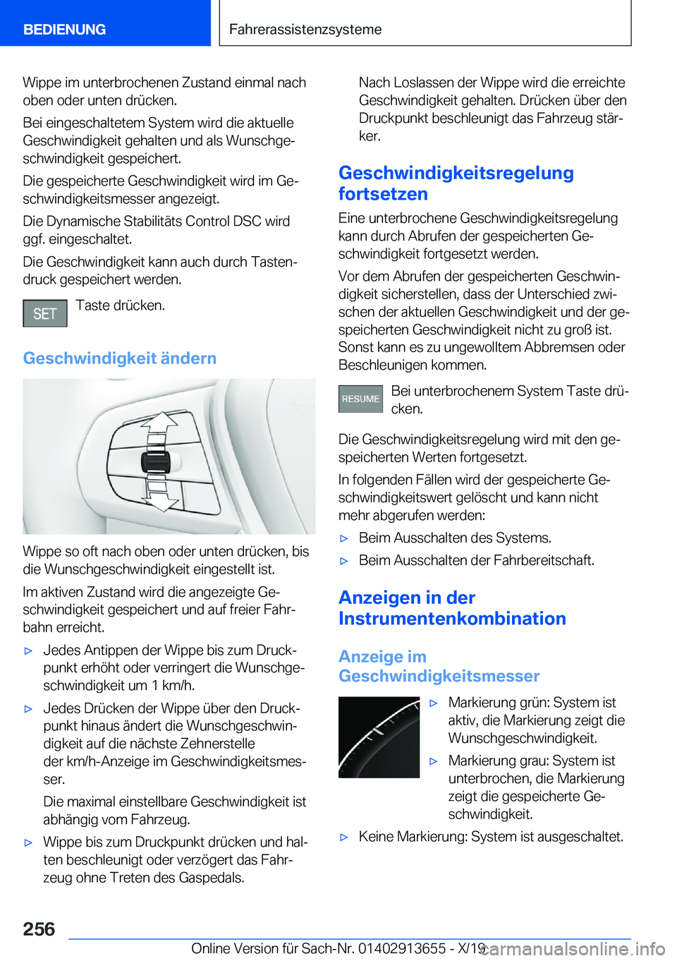 BMW X5 2020  Betriebsanleitungen (in German) �W�i�p�p�e��i�m��u�n�t�e�r�b�r�o�c�h�e�n�e�n��Z�u�s�t�a�n�d��e�i�n�m�a�l��n�a�c�h�o�b�e�n��o�d�e�r��u�n�t�e�n��d�r�