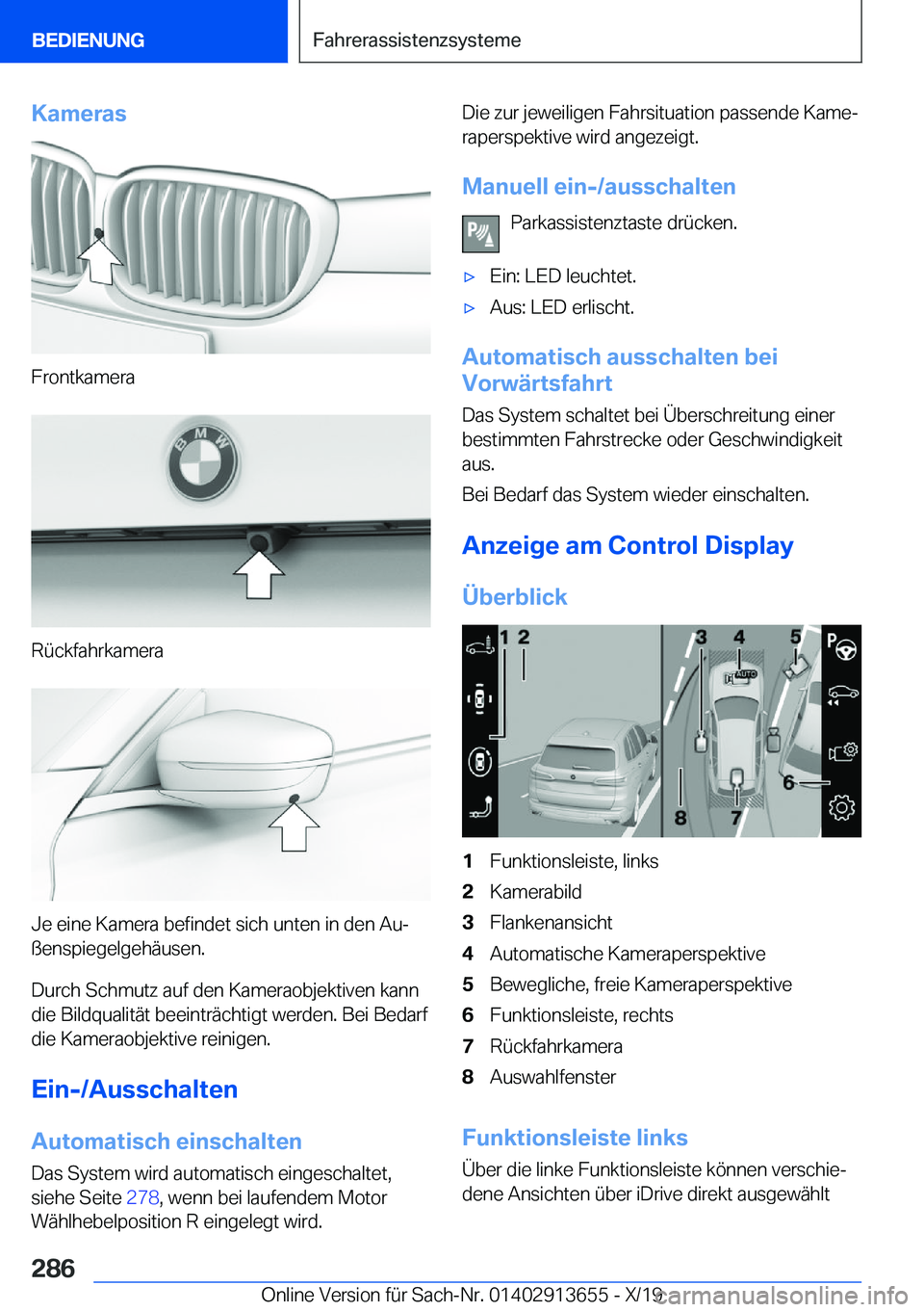 BMW X5 2020  Betriebsanleitungen (in German) �K�a�m�e�r�a�s
�F�r�o�n�t�k�a�m�e�r�a
�R�