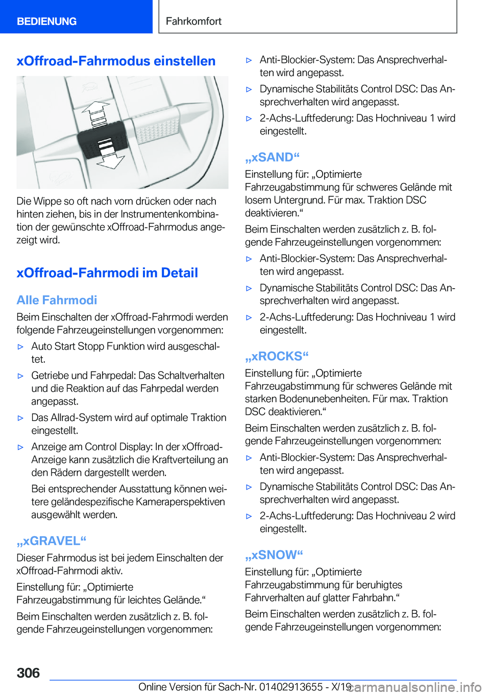 BMW X5 2020  Betriebsanleitungen (in German) �x�O�f�f�r�o�a�d�-�F�a�h�r�m�o�d�u�s��e�i�n�s�t�e�l�l�e�n
�D�i�e��W�i�p�p�e��s�o��o�f�t��n�a�c�h��v�o�r�n��d�r�