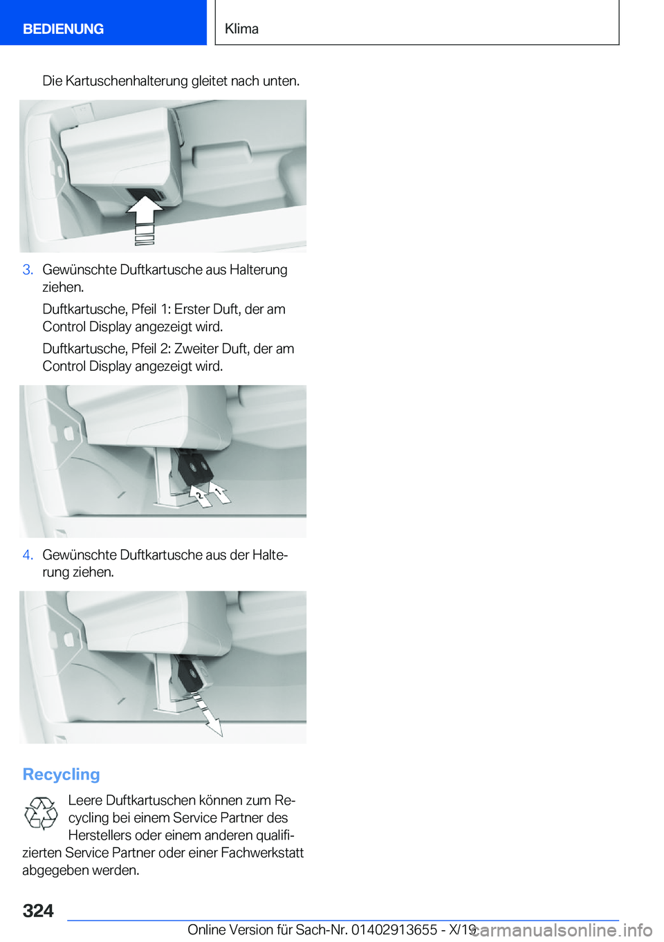 BMW X5 2020  Betriebsanleitungen (in German) �D�i�e��K�a�r�t�u�s�c�h�e�n�h�a�l�t�e�r�u�n�g��g�l�e�i�t�e�t��n�a�c�h��u�n�t�e�n�.�3�.�G�e�w�