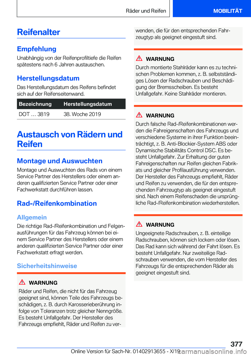 BMW X5 2020  Betriebsanleitungen (in German) �R�e�i�f�e�n�a�l�t�e�r
�E�m�p�f�e�h�l�u�n�g�U�n�a�b�h�