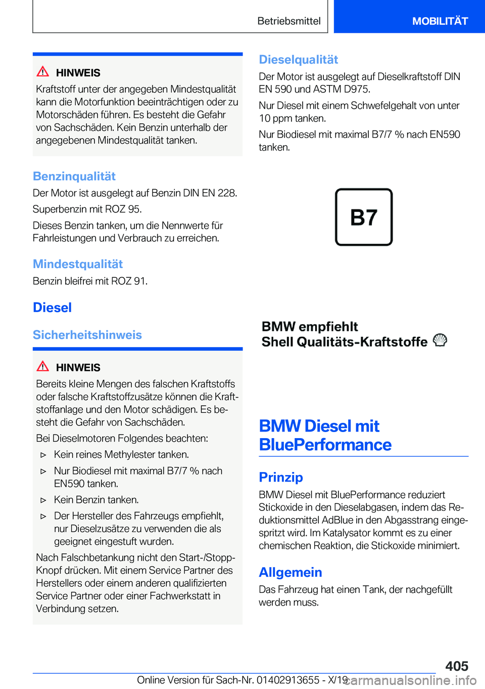 BMW X5 2020  Betriebsanleitungen (in German) �H�I�N�W�E�I�S
�K�r�a�f�t�s�t�o�f�f��u�n�t�e�r��d�e�r��a�n�g�e�g�e�b�e�n��M�i�n�d�e�s�t�q�u�a�l�i�t�