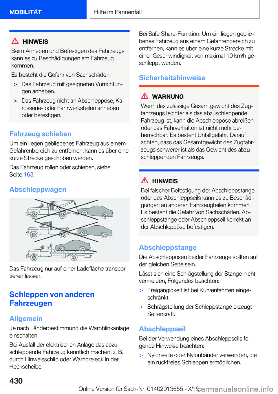 BMW X5 2020  Betriebsanleitungen (in German) �H�I�N�W�E�I�S
�B�e�i�m��A�n�h�e�b�e�n��u�n�d��B�e�f�e�s�t�i�g�e�n��d�e�s��F�a�h�r�z�e�u�g�s
�k�a�n�n��e�s��z�u��B�e�s�c�h�