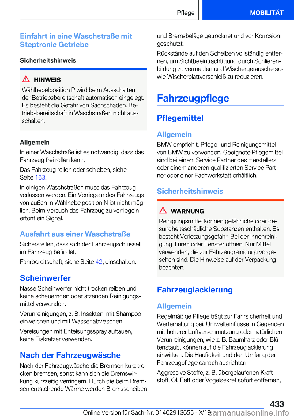 BMW X5 2020  Betriebsanleitungen (in German) �E�i�n�f�a�h�r�t��i�n��e�i�n�e��W�a�s�c�h�s�t�r�a�