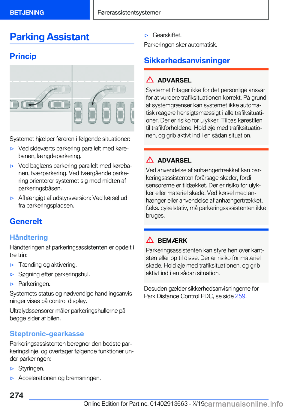 BMW X5 2020  InstruktionsbØger (in Danish) �P�a�r�k�i�n�g��A�s�s�i�s�t�a�n�t
�P�r�i�n�c�i�p
�S�y�s�t�e�m�e�t��h�j�æ�l�p�e�r��f�