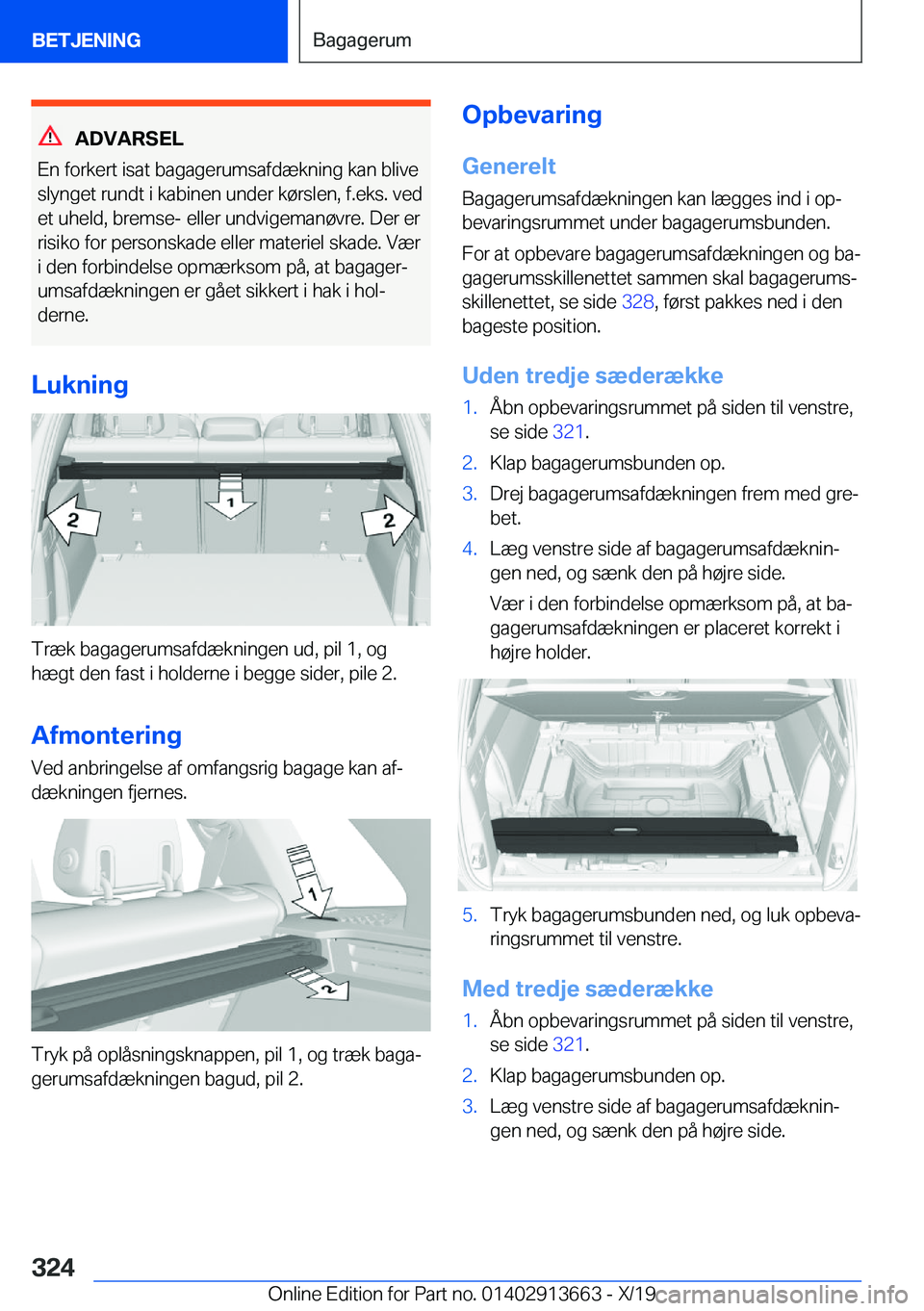 BMW X5 2020  InstruktionsbØger (in Danish) �A�D�V�A�R�S�E�L
�E�n��f�o�r�k�e�r�t��i�s�a�t��b�a�g�a�g�e�r�u�m�s�a�f�d�æ�k�n�i�n�g��k�a�n��b�l�i�v�e
�s�l�y�n�g�e�t��r�u�n�d�t��i��k�a�b�i�n�e�n��u�n�d�e�r��k�